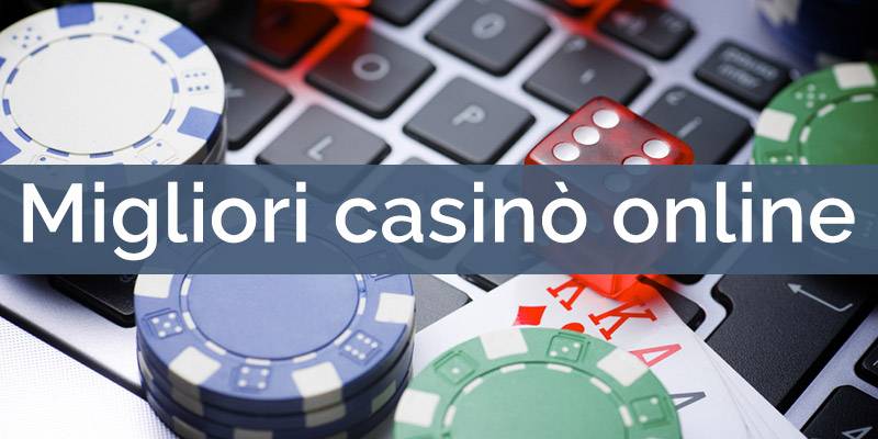 Migliori Casino Online